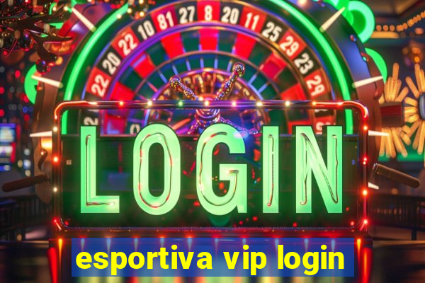 esportiva vip login